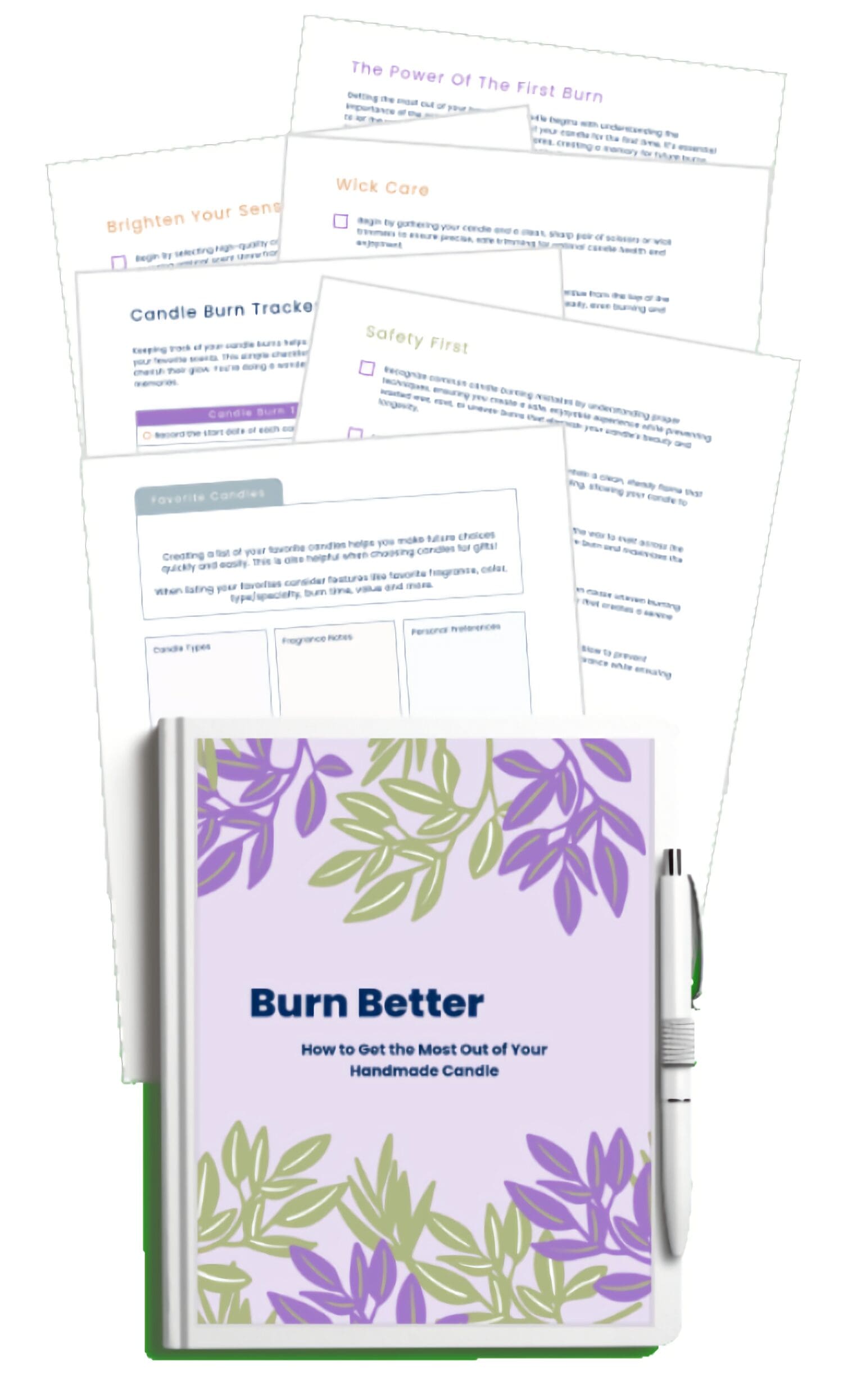 Burn Better: How to get the most out of your handmade candle. Lead magnet.
